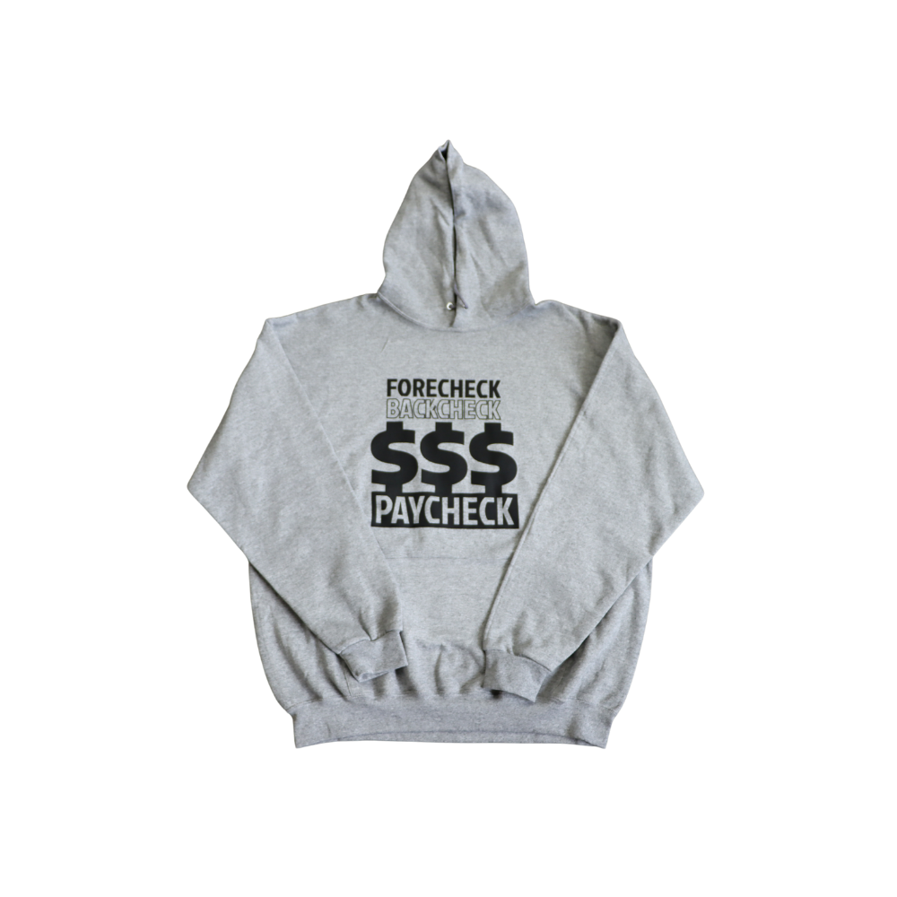 "Paycheck" Hoodie - Grey